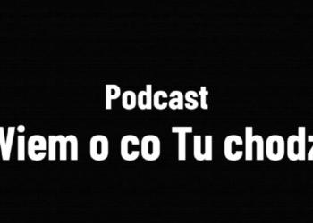 Podcast Wiem o co tu chodzi